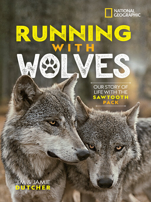 Title details for Running with Wolves by Jamie Dutcher - Available